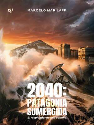 cover image of 2040. Patagonia sumergida